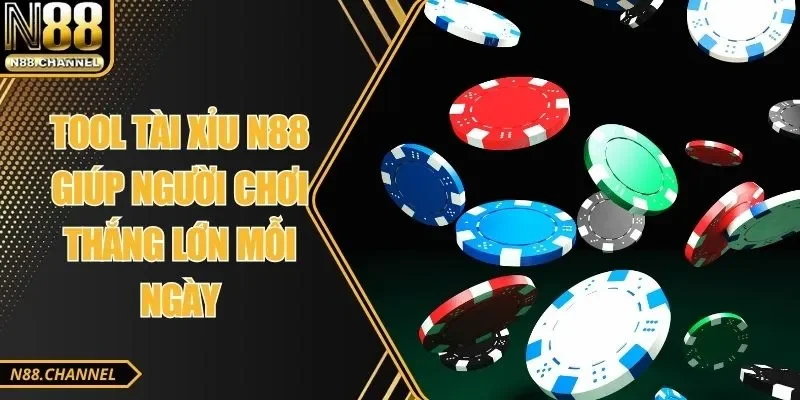 Tool Tài Xỉu N88 Giúp Người Chơi Thắng Lớn Mỗi Ngày